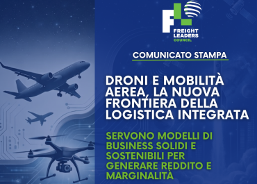 Droni e mobilità aerea, la nuova frontiera della logistica integrata  Servono modelli di business solidi e sostenibili per generare reddito e marginalità